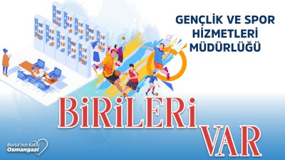 Birileri Var | Gençlik ve Spor Hizmetleri Müdürlüğü